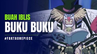 5 Fakta Menarik Tentang Buah Iblis BUKU BUKU NO MI 🔥