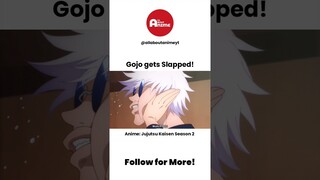 Gojo Satoru gets Slapped!