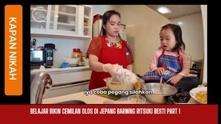 Belajar Bikin Cemilan