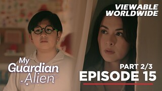 My Guardian Alien: Ang pag-alis ni Mommy Two (Full Episode 15 - Part 2/3)