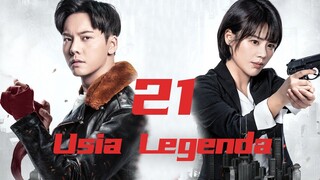 Usia Legenda 21丨Age of Legends 21