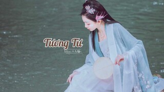 Tương Tư[Pinyin*Vietsub] -Mao A Mẫn