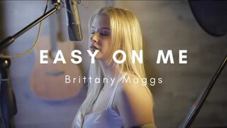 Easy on me - Adele // Brittany Maggs cover