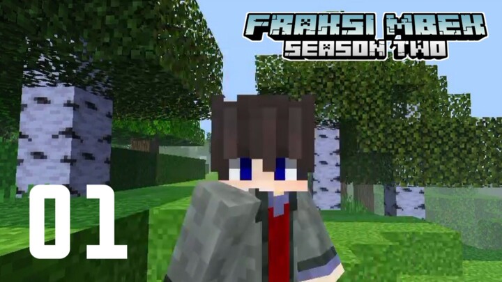 FRAKSI MBEK SMP SEASON 2 DIMULAI...