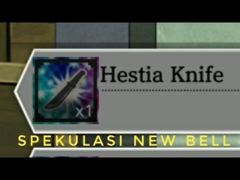 Spekulasi New Bell dan Bahas Hestia Knife Mendalam | DanMachi Memoria Freese