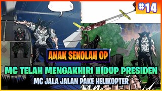 KEKUATAN MC TELAH BERKEMBANG ( ALUR CERITA MANHWA ANAK SEKOLAH OP PART 14 )