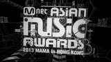 Mnet Asian Music Awards 2013 'MAMA' [2013.11.22]