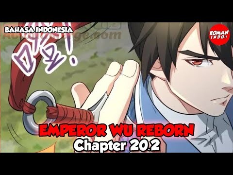 Emperor Wu Reborn Chapter 20.2 Bahasa Indonesia - Akhir