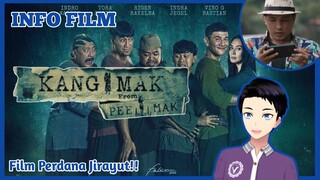 APAKAH BAKAL SEBAGUS FILM ASLINYA - Info Film "Kang Mak" [Vcreator Indonesia]