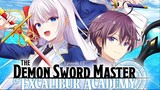The Demon Sword Master of Excalibur Academy S01.EP01 (Link in the Description)
