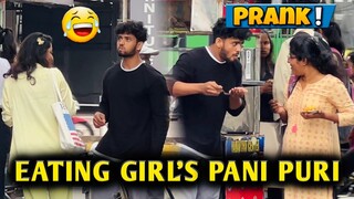 Eating girls pani puri PRANK! 😋💥