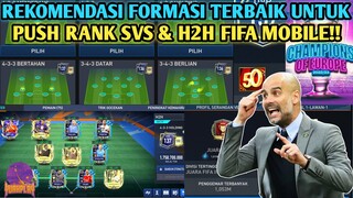 REKOMENDASI FORMASI TERBAIK UNTUK PUSH RANK H2H DAN VSA! FORMASI PALING META DI FIFA MOBILE YUAHPLAY