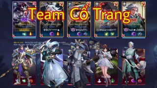 LIÊN QUÂN : Team Cổ Trang Lần Đầu Xuất Hiện Trong Game - Trở Về Thời Xa Xưa