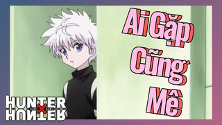 Ai Gặp Cũng Mê