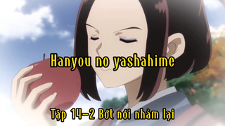 Hanyou no yashahime_Tập 14-2 Bớt nói nhảm lại