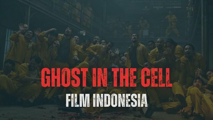 GHOST IN THE CELL (2026) - FILM INDONESIA TERBARU