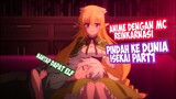 Anime Reinkarnasi Isekai Overpower Terbaru 2021 part1