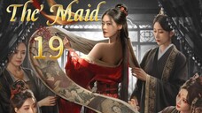 19  女仆 Nǚpū [The Maid]..... 🇨🇳