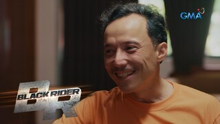 Ako na ang bahala, Senator William | Black Rider