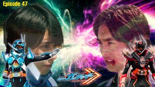 PERTARUNGAN GOTCHARD & VALVARAD - Alur Cerita Kamen Rider Gotchard Episode 47