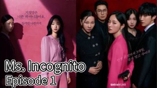 Ms. Incognito (2025) | Episode 1 | EngSub