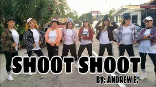 SHOOT SHOOT By Andrew E.Reggae | Stepkrew Girls | Dance Fitness