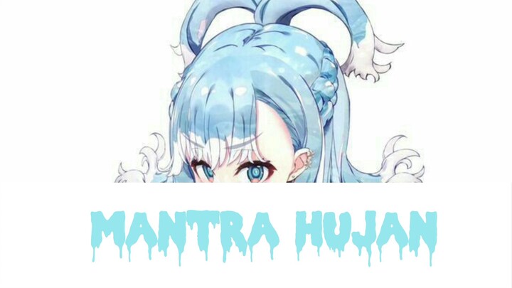 mantra hujan -kobo kanaeru,cover by-yor