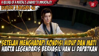 HAN LI BERSIAP MEMBENTUK SENJATA LEGENDARIS |  A Record of A Mortal’s Journey to Immortality Part 42