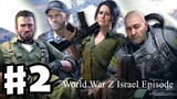 World War Z Eps 1 "Israel"