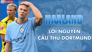 Liệu Erling Haaland có bị ám bởi LỜI NGUYỀN cựu cầu thủ Dortmund?