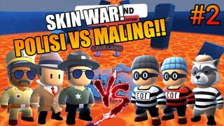 POLISI VS MALING!! PERANG DILANJUTKAN - STUMBLE GUYS #2
