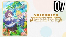 Shirohiyo - Reincarnated as a Neglected Noble Episode 7