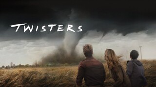 TWISTERS (2024) FULL MOVIE