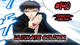 Ultimate Soldier ch 140 [Indonesia - English]