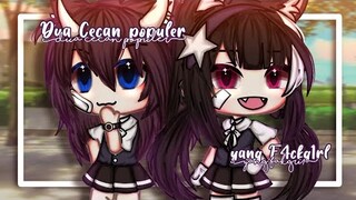 “៸៸ 🎨 [ Dua cecan populer yang fakgirl💁💞 ] //Glmm Indonesia ❞ Gacha life Indonesia •