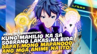 Top 5 ANIME NA ANG BIDA AY SOBRANG LAKAS AT WALANG MAKATALO!