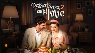 Desserts Lies And Love