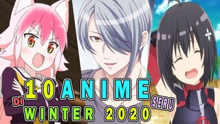 10 ANIME MENARIK dan UNIK di Musim WINTER 2020! Yang Wajib Jadi Bahan Tontonan!