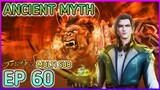 Ancient Myth Ep 60 Multi Sub 1080p Hd
