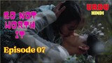 So Not Worth It Episode 7 in Urdu/Hindi Dubbed ( Korean Comedy Drama 2024 ) K C DramasUrdu/Hindi