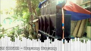 DJ Bogor Remix - Dayang Dayang