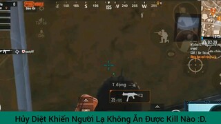 Hủy diệt khiến người lạ khô g ăn được kill
