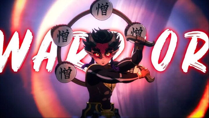 Demon Slayer「AMV」-  Warriors
