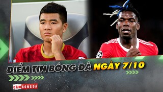 Điểm tin 90+ ngày 7/10 | ĐT Việt Nam thay đổi nhân sự phút chót; Pogba gia hạn hợp đồng với MU