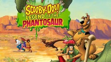 SCOOBY DOO! THE LEGEND OF PHANTOSAUR DUB INDO.