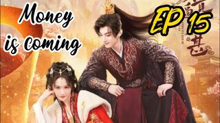[ENG] EP 15 Money is coming