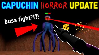 Capuchin Horror Mode Got A HUGE UPDATE (BOSS FIGHT!!!)