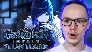 New GENSHIN IMPACT Fan Reacts to YELAN TEASER TRAILER!!