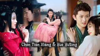 { Chen Tian Xiang & Yue Yuting } " Diberi kesempatan kedua, akan ku rebut kembali milikku "