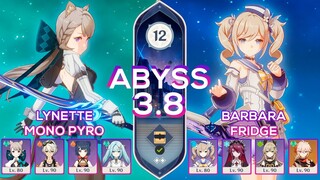 Spiral Abyss 3.8/4.0 Lynette Mono Pyro & Barbara Fridge l Floor 12 9 stars Genshin Impact